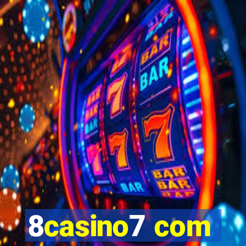 8casino7 com